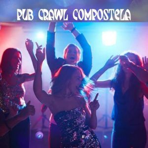 Pub Crawl in Santiago de Compostela